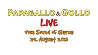 Papagallo & Gollo live von Glarus